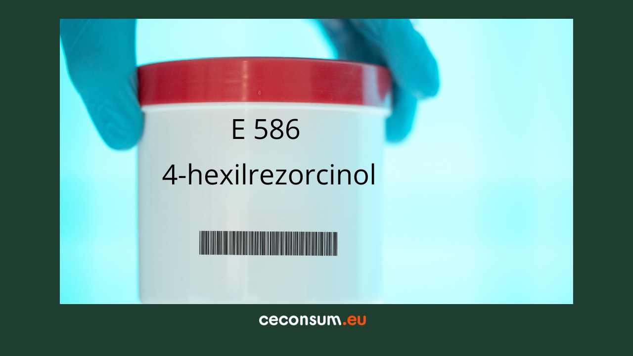 E 586 sau 4-hexilrezorcinol